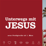 Unterwegs mit Jesus - Mit dem Herzen sehen